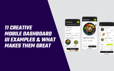 11 CREATIVE MOBILE DASHBOARD UI EXAMPLES & WHAT MAKES THEM GREAT