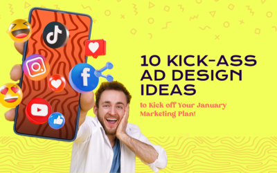 10 Kick-ass Ad Design Ideas to Kick off Your January Marketing Plan