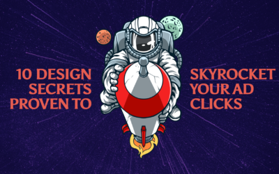 10 Design Secrets That Are Proven To Skyrocket Your Ad Clicks
