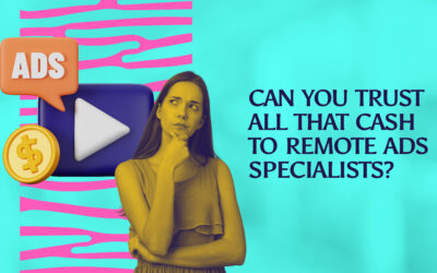 Can You Trust All That Cash To Remote Ads Specialists?